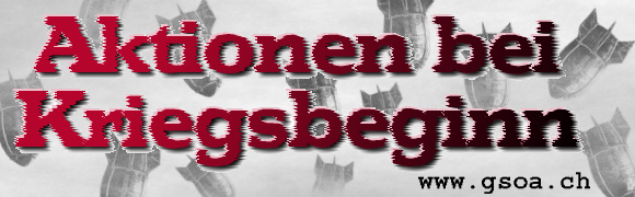 Aktionen bei Kriegsbeginn